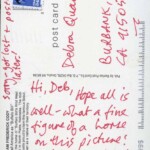 PC#83 BACK OMAHA - Mailed xx/xx/xxxx- Hi Deb, Hope all is well - What a fine figure of a horse on this picture! Nebraaaska! Love Lemmy XXX Sorry - got lost + posted later! PC#83 BACK OMAHA - Mailed xx/xx/xxxx- Hi Deb, Hope all is well - What a fine figure of a horse on this picture! Nebraaaska! Love Lemmy XXX Sorry - got lost + posted later!