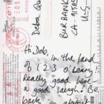 PC#89 BACK IRELAND - Mailed xx/xx/xxxx - Hi Deb, In the land of 1 2 3 O'Leary! Really good here - a good laugh! Be back in about a week and a half. See you soon. Love Lemmy xxxx PC#89 BACK IRELAND - Mailed xx/xx/xxxx - Hi Deb, In the land of 1 2 3 O'Leary! Really good here - a good laugh! Be back in about a week and a half. See you soon. Love Lemmy xxxx