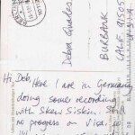 PC#96 BACK BERLIN - Mailed xx/xx/xxxx - Hi Deb, Here I are in Germany doing some recording with Skew Siskin. Still no progress on VISA, so I'll see you - er.. sometime soon! Love + snowstorms. Lem xxxx P.S. -16° C ! PC#96 BACK BERLIN - Mailed xx/xx/xxxx - Hi Deb, Here I are in Germany doing some recording with Skew Siskin. Still no progress on VISA, so I'll see you - er.. sometime soon! Love + snowstorms. Lem xxxx P.S. -16° C !