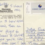 PC#5 BACK BUENOS AIRES Argentina posted xx/xx/1994 - "Hello ducky, 5 shows in a row, Then an 8 hour drive to Miami, then an 8 hour flight to here. Jesus H. Christ! I thought you’d like a card from here !! Love " PC#5 BACK BUENOS AIRES Argentina posted xx/xx/1994 - "Hello ducky, 5 shows in a row, Then an 8 hour drive to Miami, then an 8 hour flight to here. Jesus H. Christ! I thought you’d like a card from here !! Love "
