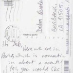 PC#50 BACK PARIS - Mailed xx/xx/xxxx -"Hi Deb, Here we are in Paris, which is romantic in about a month! Yes, you would like it here, we shall see!! Love Lem XXXX PC#50 BACK PARIS - Mailed xx/xx/xxxx -"Hi Deb, Here we are in Paris, which is romantic in about a month! Yes, you would like it here, we shall see!! Love Lem XXXX