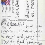 PC#60 BACK WISCONSIN - Mailed xx/xx/xxxx - Hi beautiful, Well - we were in Wisconsin, now in Ohio! and going to Detroit. Back around Aug 3rd when it will really be hot! Love Lem xxx PC#60 BACK WISCONSIN - Mailed xx/xx/xxxx - Hi beautiful, Well - we were in Wisconsin, now in Ohio! and going to Detroit. Back around Aug 3rd when it will really be hot! Love Lem xxx