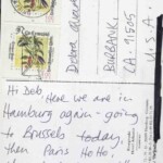 PC#77 BACK HAMBURG - Mailed xx/xx/xxxx - Hi Deb, Here we are in Hamburg again = going to Brussels today, then Paris Ho Ho, then back here - will it never end * Love Lemmy xxx *NO. Lemmy PC77-BACK-HAMBURG